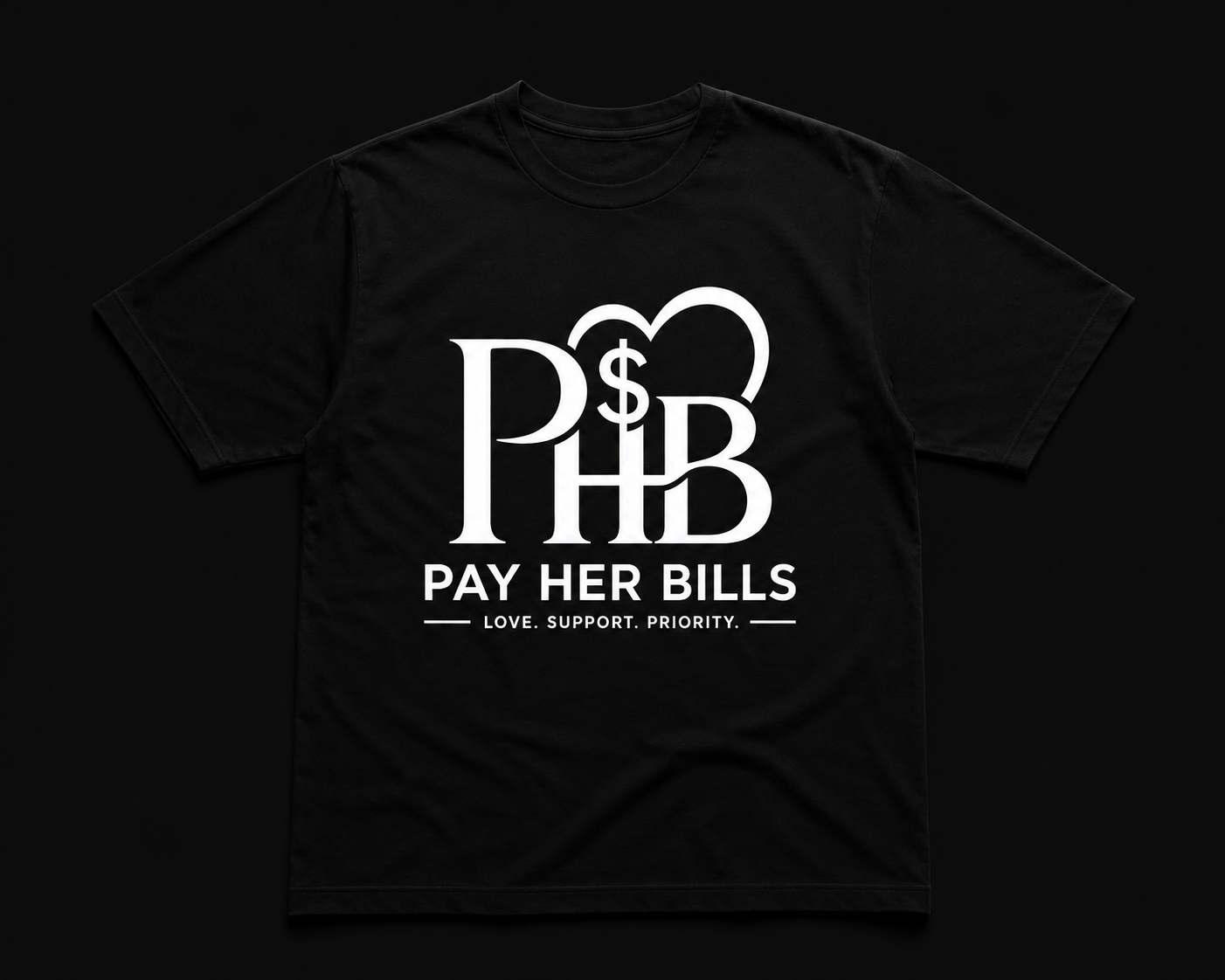 *NEW* Pay Her Bills “Provider Tee”